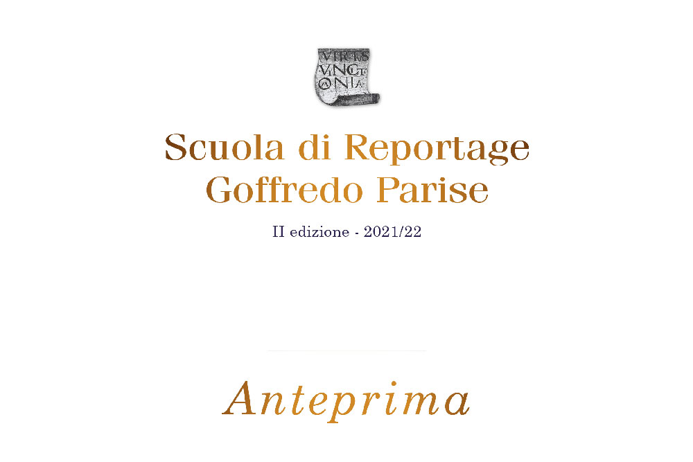 Anteprima Scuola di Reportage 2022 Anteprima Scuola di Reportage 2022